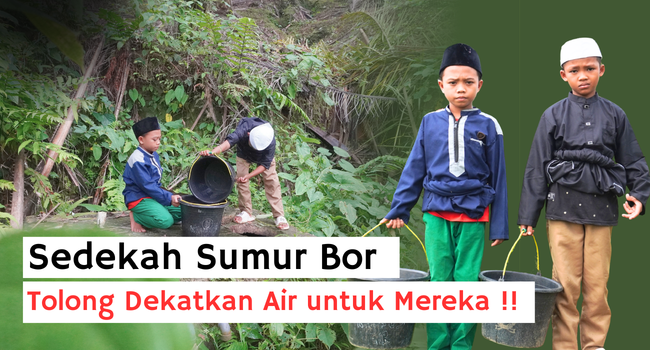 Sedekah Sumur Bor : Alirkan Pahala Tanpa Henti - BMH Bengkulu
