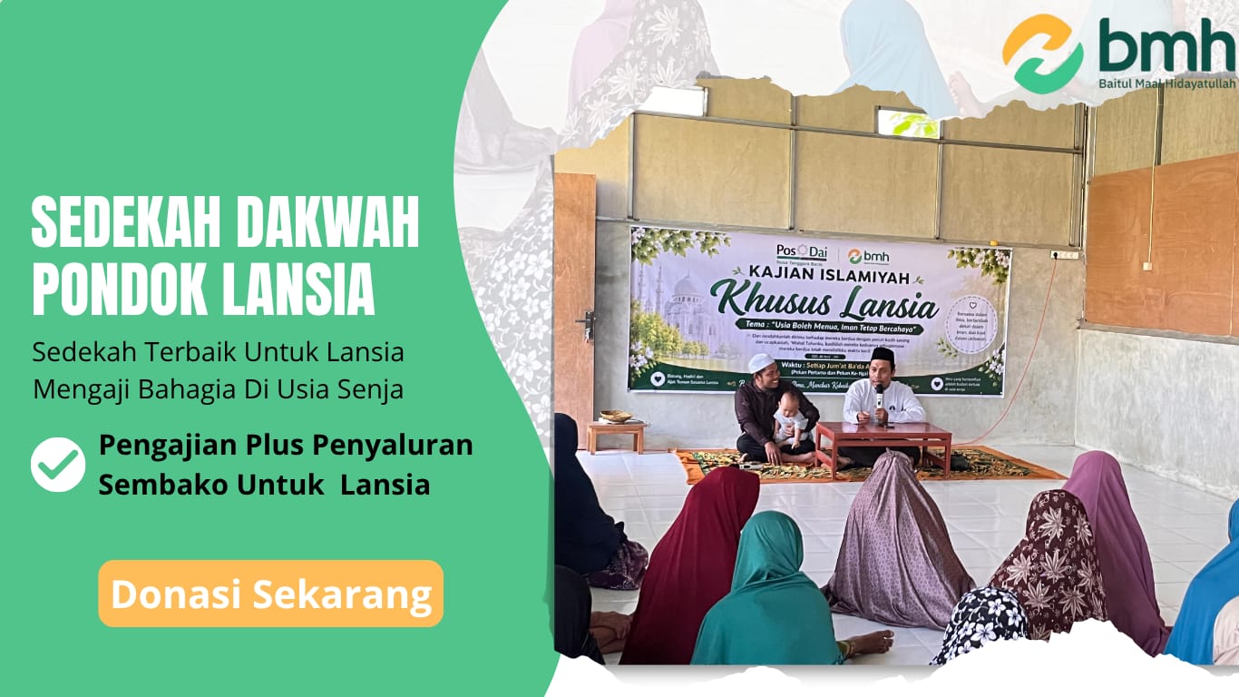 SEDEKAH TERBAIK UNTUK LANSIA : Mengaji Bhagia Di Usia Senja - BMH NTB